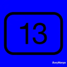 13 Şubatta Doğanların Burcu Ne