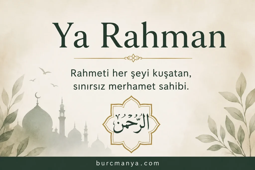 Ya Rahman Esması